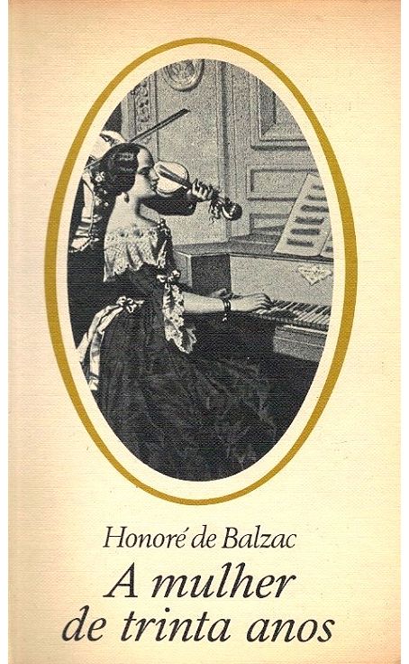 Mulher de Trinta Anos de Honoré Balzac