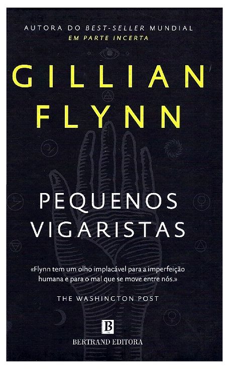 Pequenos Vigaristas de Gillian Flynn