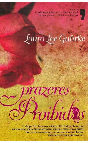 Prazeres Proibidos de Laura Lee Guhrke