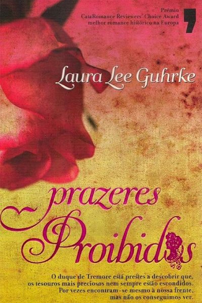 Prazeres Proibidos de Laura Lee Guhrke
