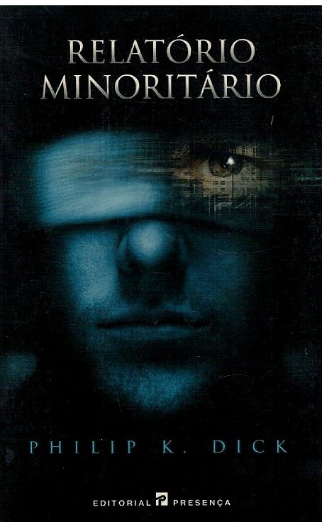 Relatório Minoritário de Philip K. Dick