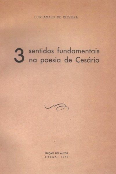 Três Sentidos Fundamentais na Poesia de Cesário