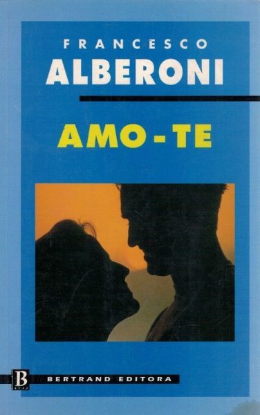 Amo-te de Francesco Alberoni