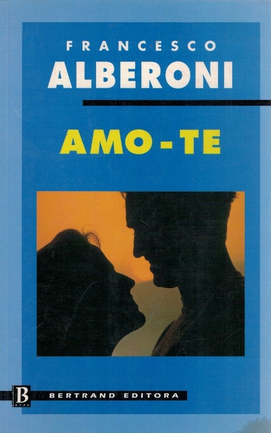 Amo-te de Francesco Alberoni