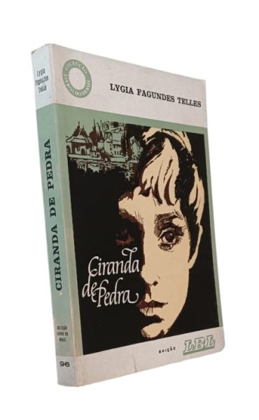 Ciranda de Pedra de Lygia Fagundes Telles