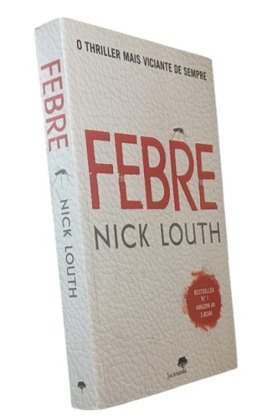 Febre de Nick Louth.