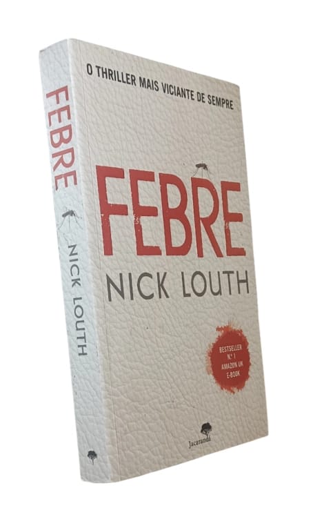Febre de Nick Louth.