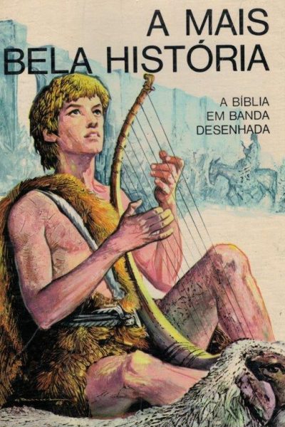 Mais Bela História, A