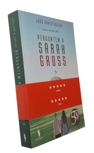 Perguntem a Sarah Gross de João Pinto Coelho