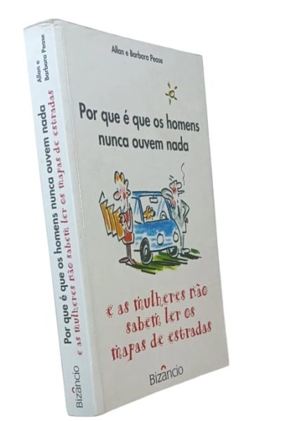 Porque é que os Homens Nunca Ouvem Nada