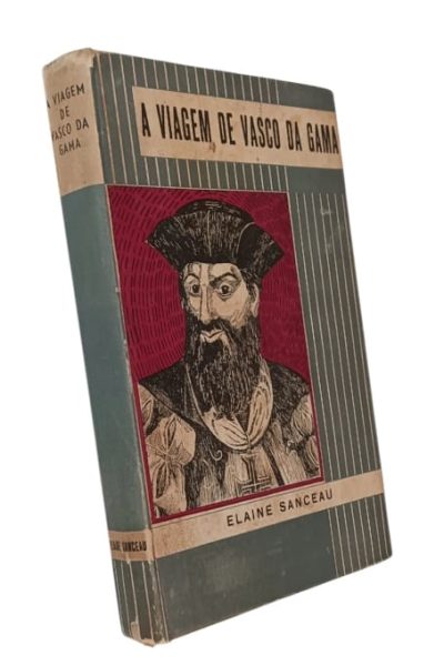 Viagem de Vasco da Gama de Elaine Sanceau