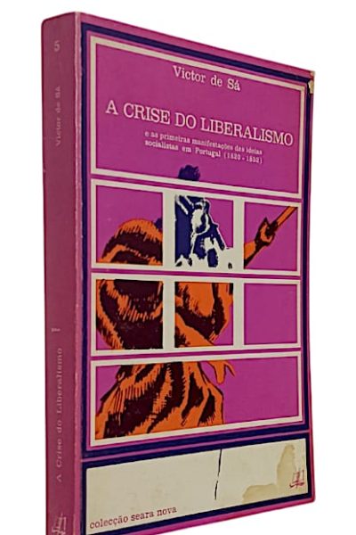 Crise do Liberalismo, A