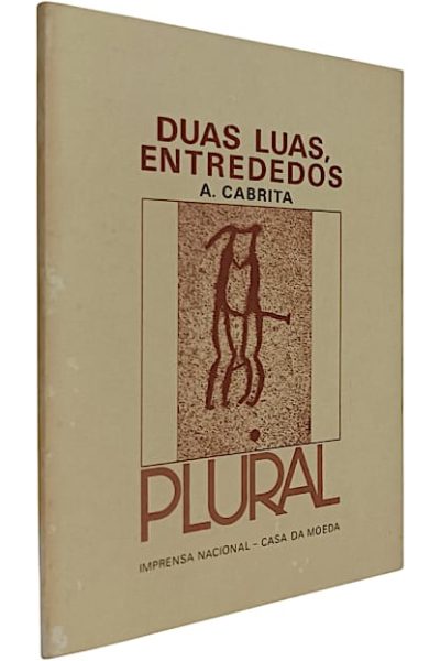 Duas Luas, Entrededos