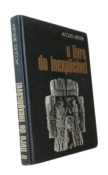 Livro do Inexplicável de Jacques Bergier