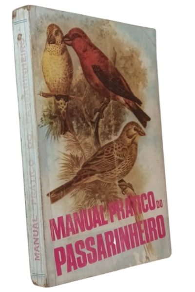 Manual Prático do Passarinheiro