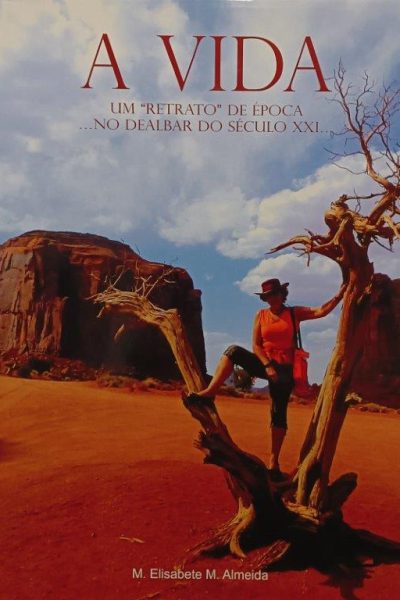 Vida de M. Elisabete M. Almeida