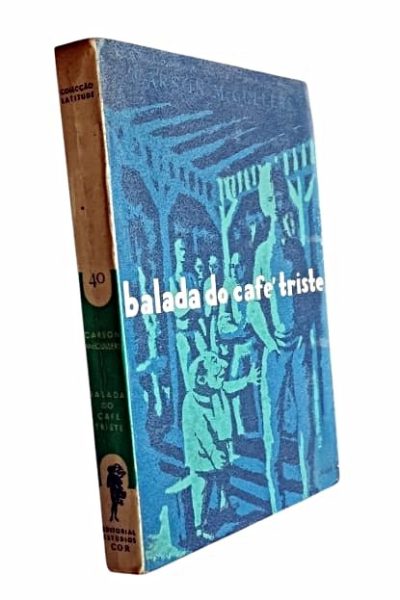 Balada do Café Tristes