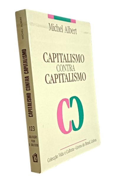 Capitalismo Contra Capitalismo de Michel Albert
