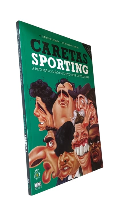 Caretas do Sporting de Luís Miguel Pereira