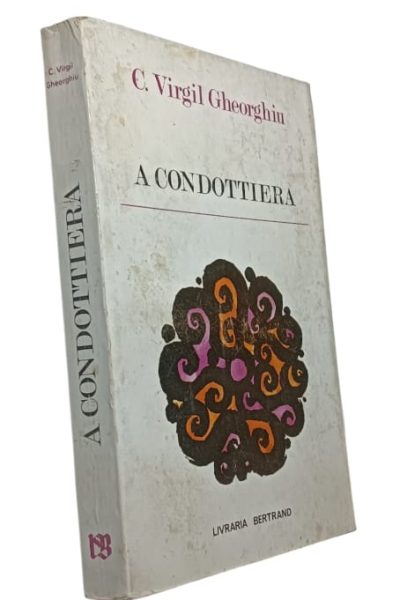 Condottiera de C. Virgil Gheorghiu