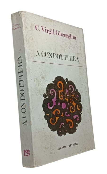 Condottiera de C. Virgil Gheorghiu