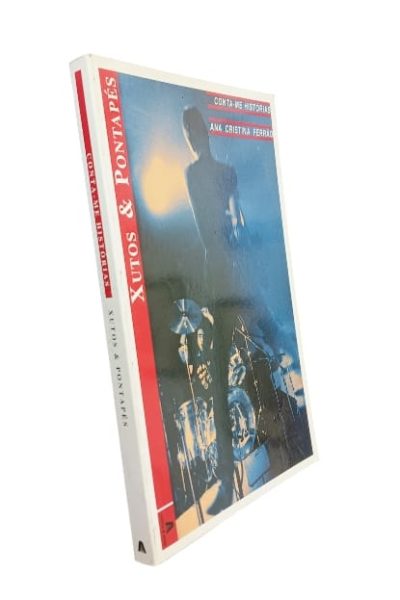 Xutos e Pontapés: Conta-me Histórias