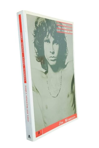 Jim Morrison: Daqui Ninguém Sai Vivo de Jerry Hopkin