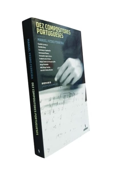 Dez Compositores Portugueses de Manuel Pedro Ferreira