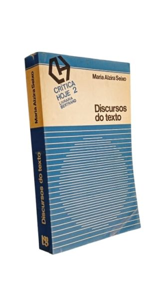 Discurso do Texto de Maria Alzira Seixo