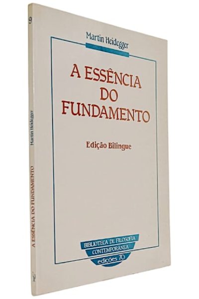 Essência do Fundamento, A