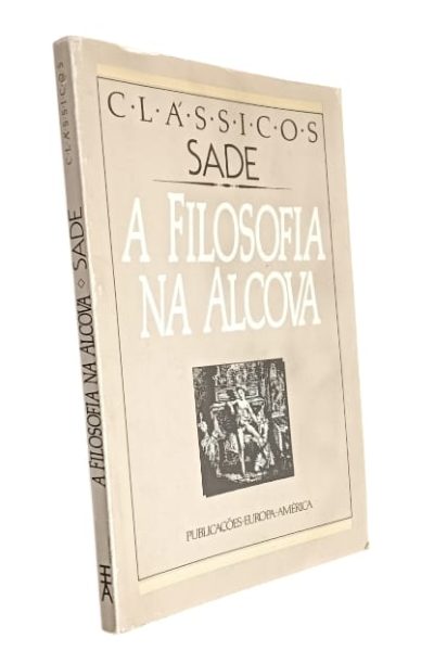 Filosofia na Alcova, A