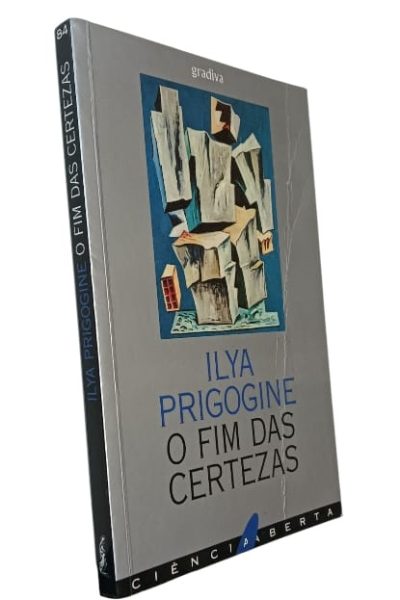 Fim das Certezas, O