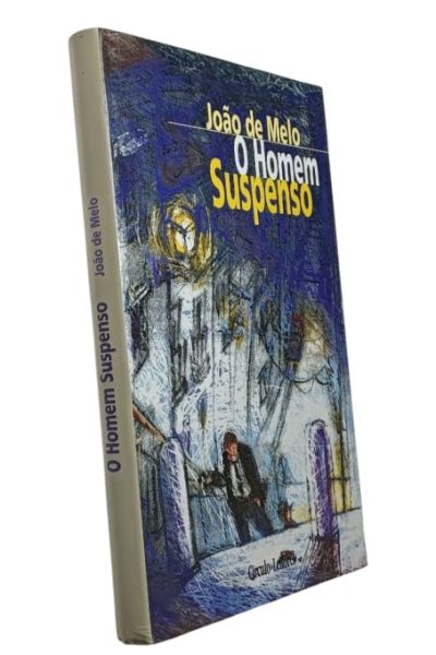 Homem Suspenso de João de Melo