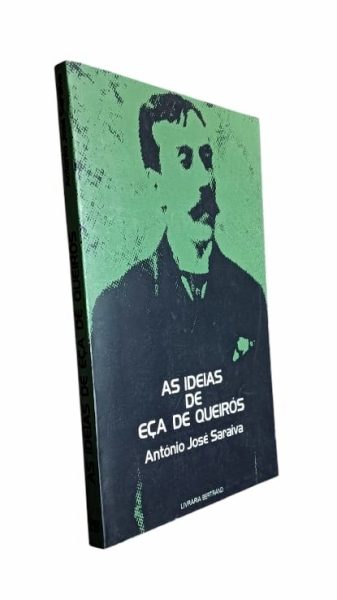 As Ideias de Eça de Queirós de António José Saraiva