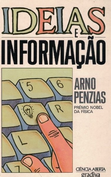 Ideias e Informação de Arno Penzias