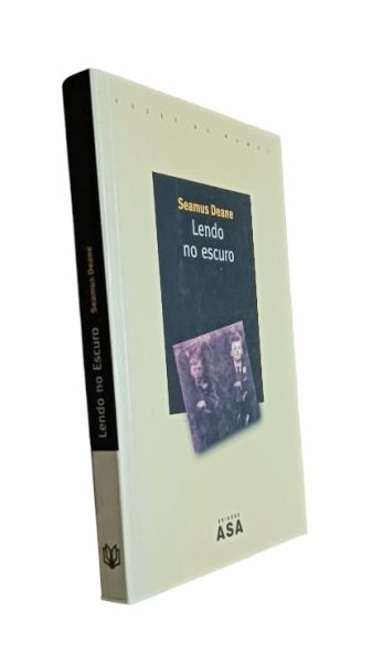 Lendo no Escuro de Seamus Deane