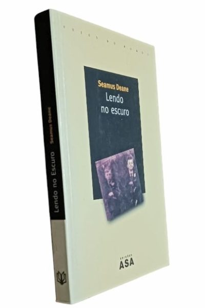 Lendo no Escuro de Seamus Deane