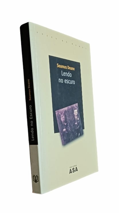 Lendo no Escuro de Seamus Deane