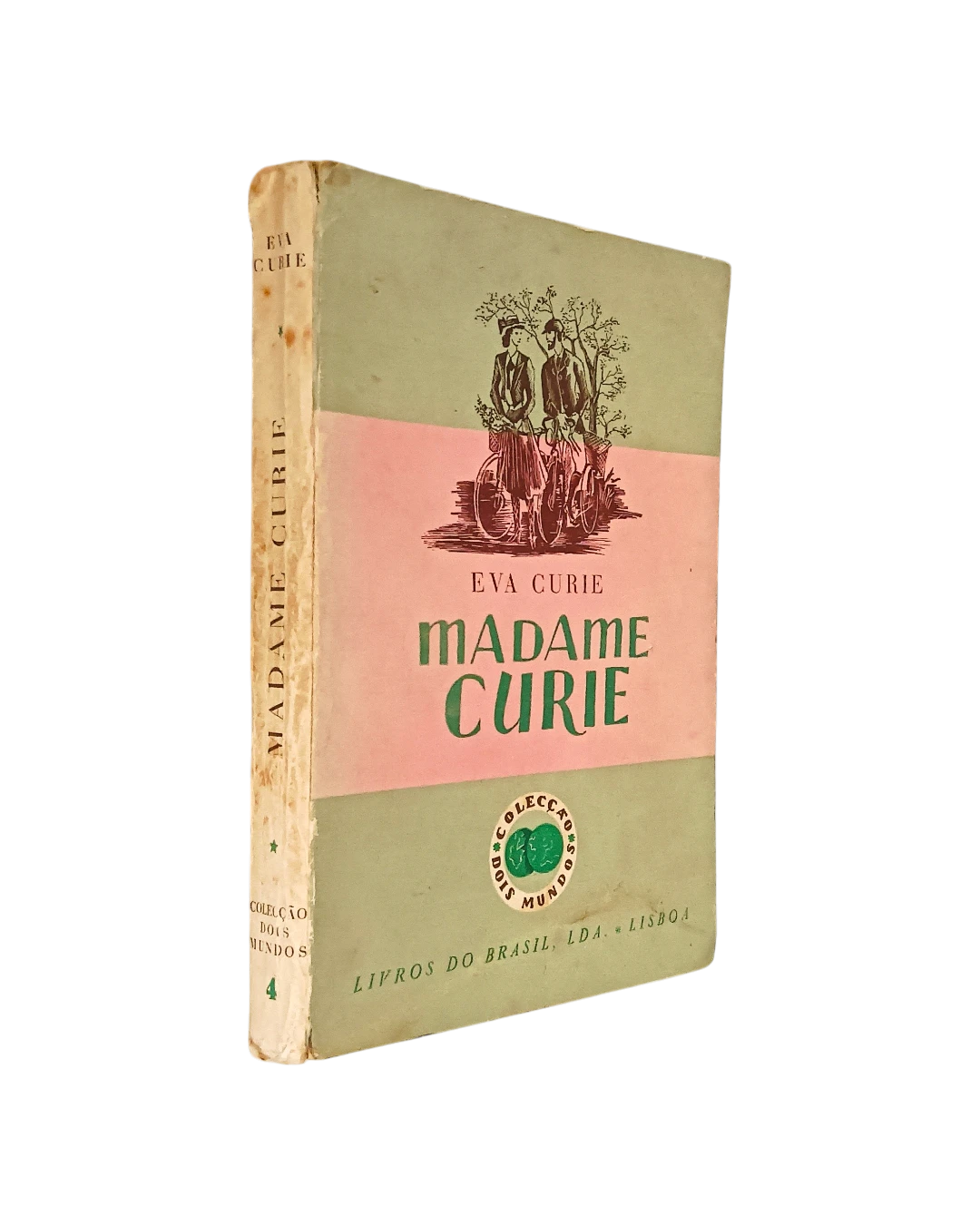 Madame Curie de Eva Curie