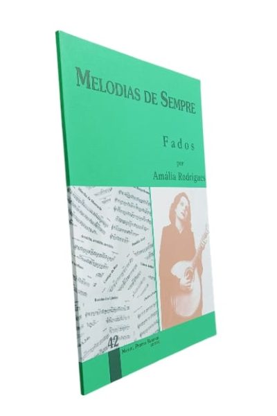 Melodias de Sempre: Fados por Amália Rodrigues de Manuel Pereira