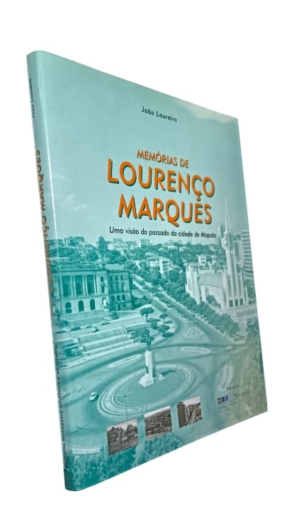 Memórias de Lourenço Marques de João Loureiro