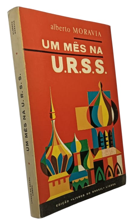 Um Mês na URSS de Alberto Moravia