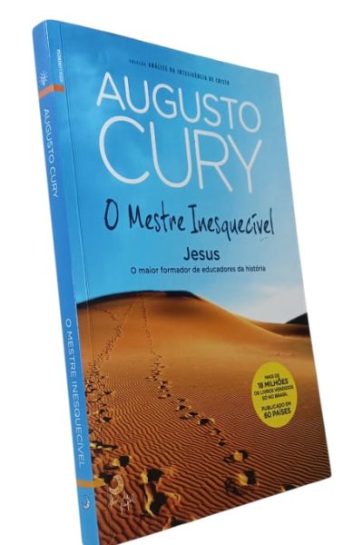 O Mestre Inesquecível de Augusto Cury