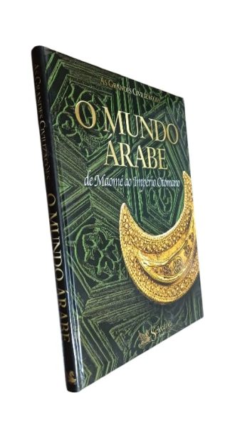 O Mundo Árabe: de Maomé ao Império Otomano de Henri Marchal