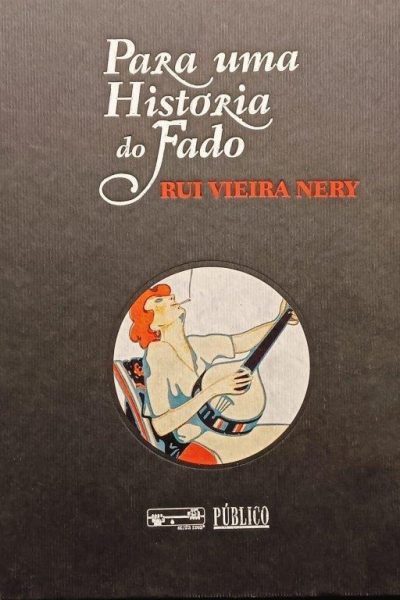 Para uma História do Fado de Rui Vieira Nery
