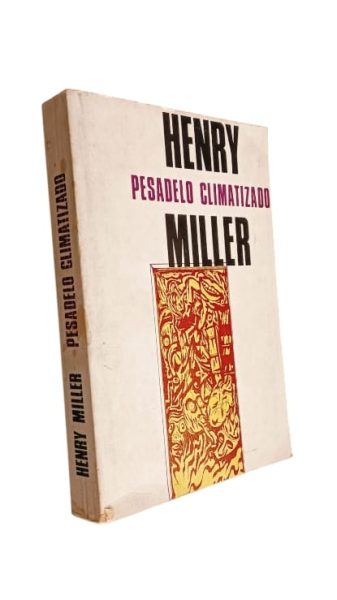 Pesadelo Climatizado de Henry Miller
