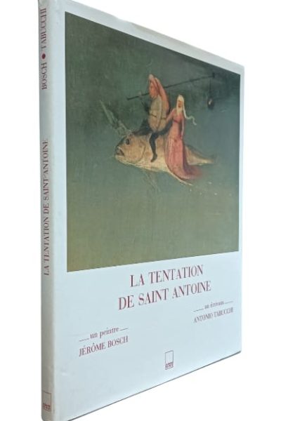 Tentation de Saint Antoine de Antonio Tabbucchi