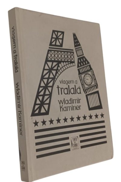 Viagem a Tralalá de Wladimir Kaminer