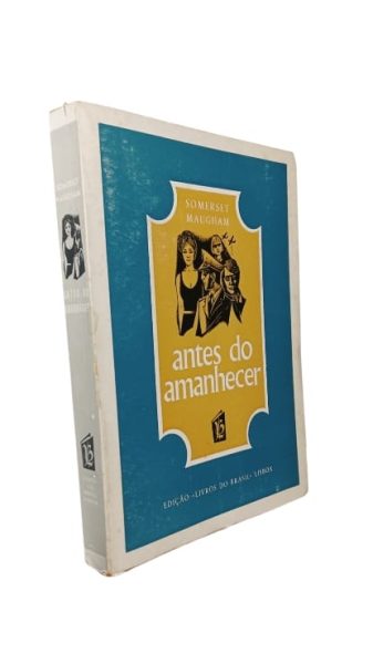 Antes do Amanhecer de Somerset Maugham