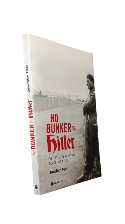 Bunker de Hitler de Joachim Fest